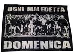 Bandiera ogni maledetta domenica
70 x 100
