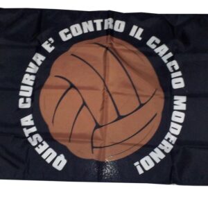 Bandiera questa curva e' contro il calcio moderno nera 70 x 100 cm